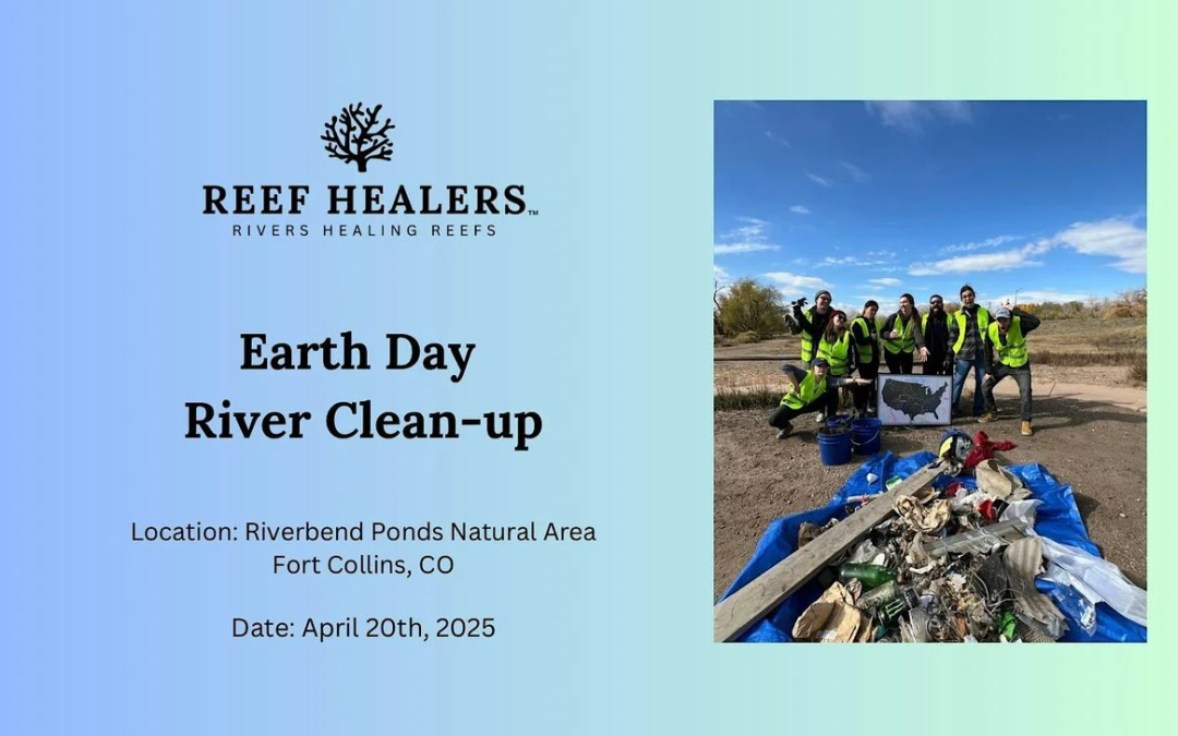 Reef Healers Earth Day Weekend River Clean-up